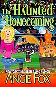 The Haunted Homecoming