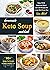 Homemade Keto Soup Cookbook: Soup, Broth, Stews and Bread Low Carb Recipes for Living Well Every Day