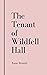 Anne Brontë : The Tenant of Wildfell Hall