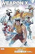 Heroes Reborn: Weapon X & Final Flight #1