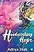 Hoodwinking Hope by Aditya Shah