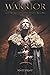 Warrior: The Spirit of Davi...
