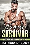 Rogue Survivor by Patricia D. Eddy