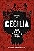 Cecilia: The Last Croilar Tier (The Cecilia Series, #1)