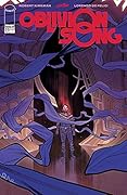Oblivion Song By Kirkman & De Felici #33