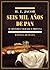 Seis mil años de pan: Su historia sagrada y profana