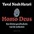 Homo Deus: Een kleine gesch...