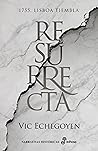 Resurrecta by Vic Echegoyen