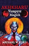 AKHKHARU - Vampyr...