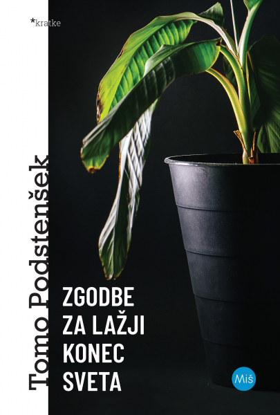 Zgodbe za lažji konec sveta (Hardcover)