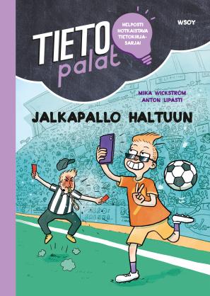 Jalkapallo haltuun (Hardcover)