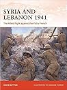 Syria and Lebanon 1941 by David  Sutton