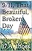9/11, That Beautiful, Broken Day by 17 Authors