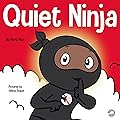 Quiet Ninja