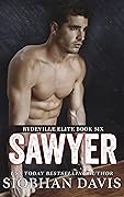Sawyer (Rydeville Elite, #6)
