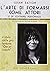 L'arte di formarsi come attori e di costruire personaggi by Susan Batson