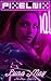 Pixelnix (Alt Drive, #1)