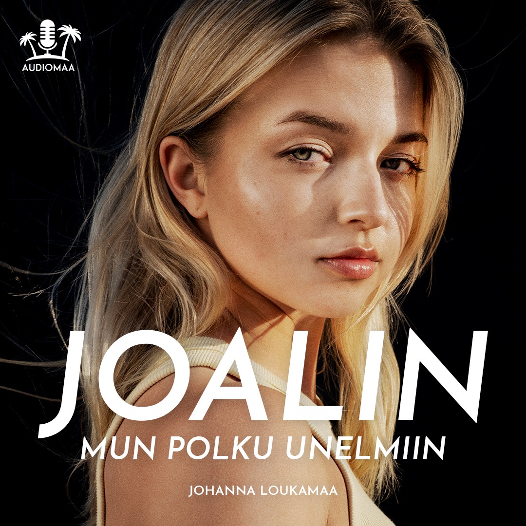 JOALIN – Mun polku unelmiin