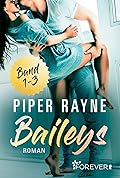 Baileys Band 1-3: Sammelband