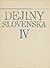 Dejiny Slovenska IV. : od k...