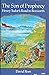 The Son of Prophecy: Henry Tudor's Road to Bosworth