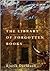 The Library of Forgotten Books