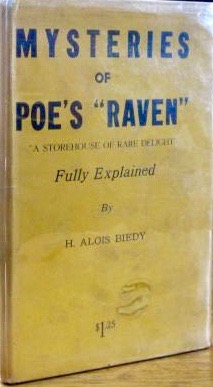 Mysteries of Poe's 'The Raven': A Storehouse of Delight Fully Explained (Hardcover)