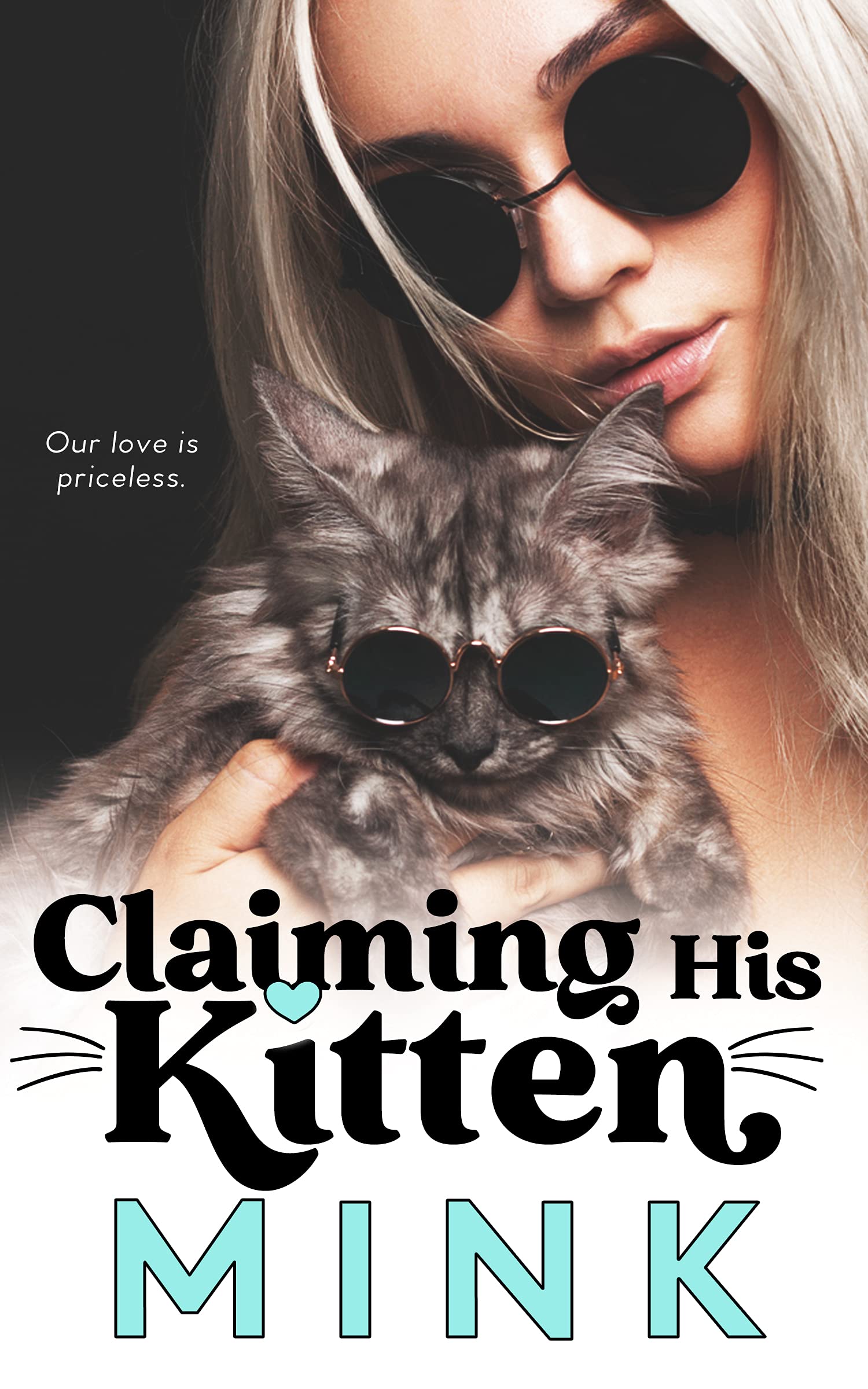 Claiming His Kitten (Kindle Edition)