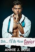 Shh... I'll Be Your Savior