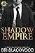 Shadow Empire  (Broken Cros...