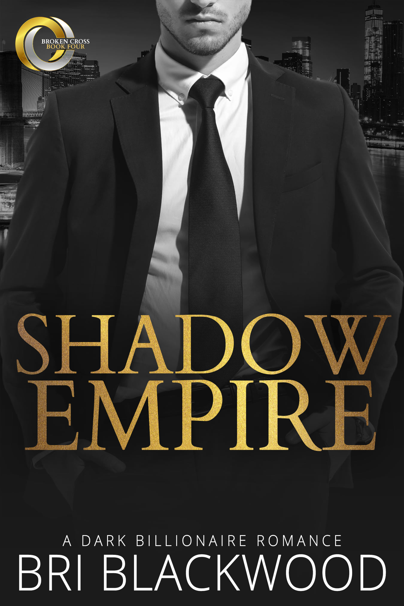 Shadow Empire  (Broken Cross, #4)
