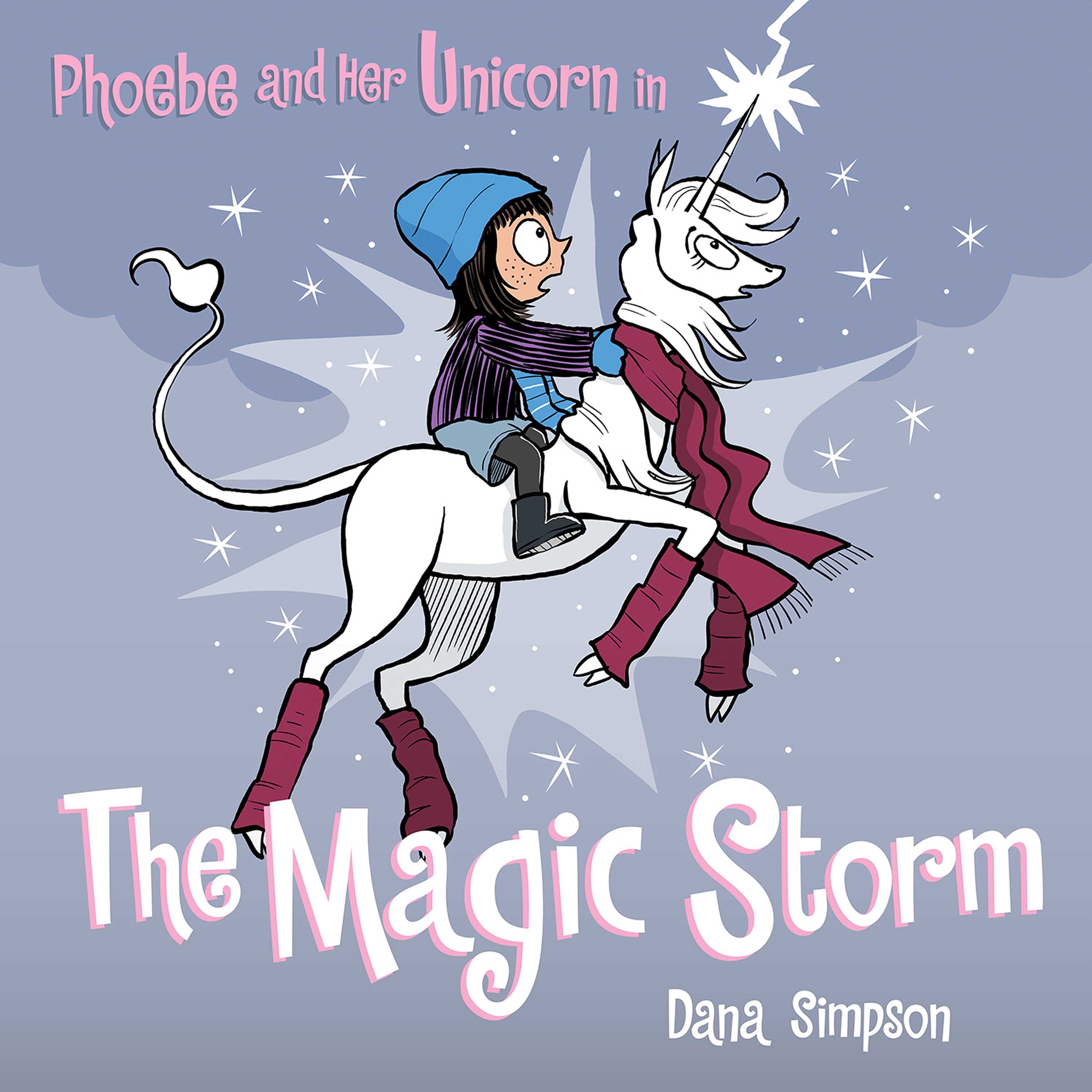 Phoebe and Her Unicorn in the Magic Storm (Phoebe and Her Unicorn, #6)