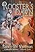 Rooster's Dawn: Collected S...