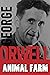Animal Farm by George Orwell