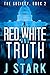 Red, White and Truth