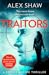 Traitors (Sophie Racine Ass...