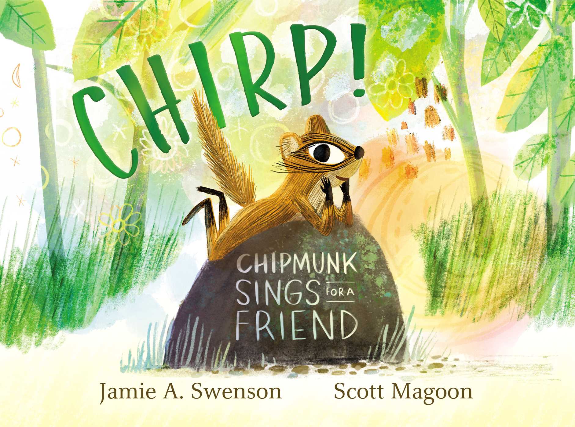 Chirp!: Chipmunk Sings for a Friend (Hardcover)