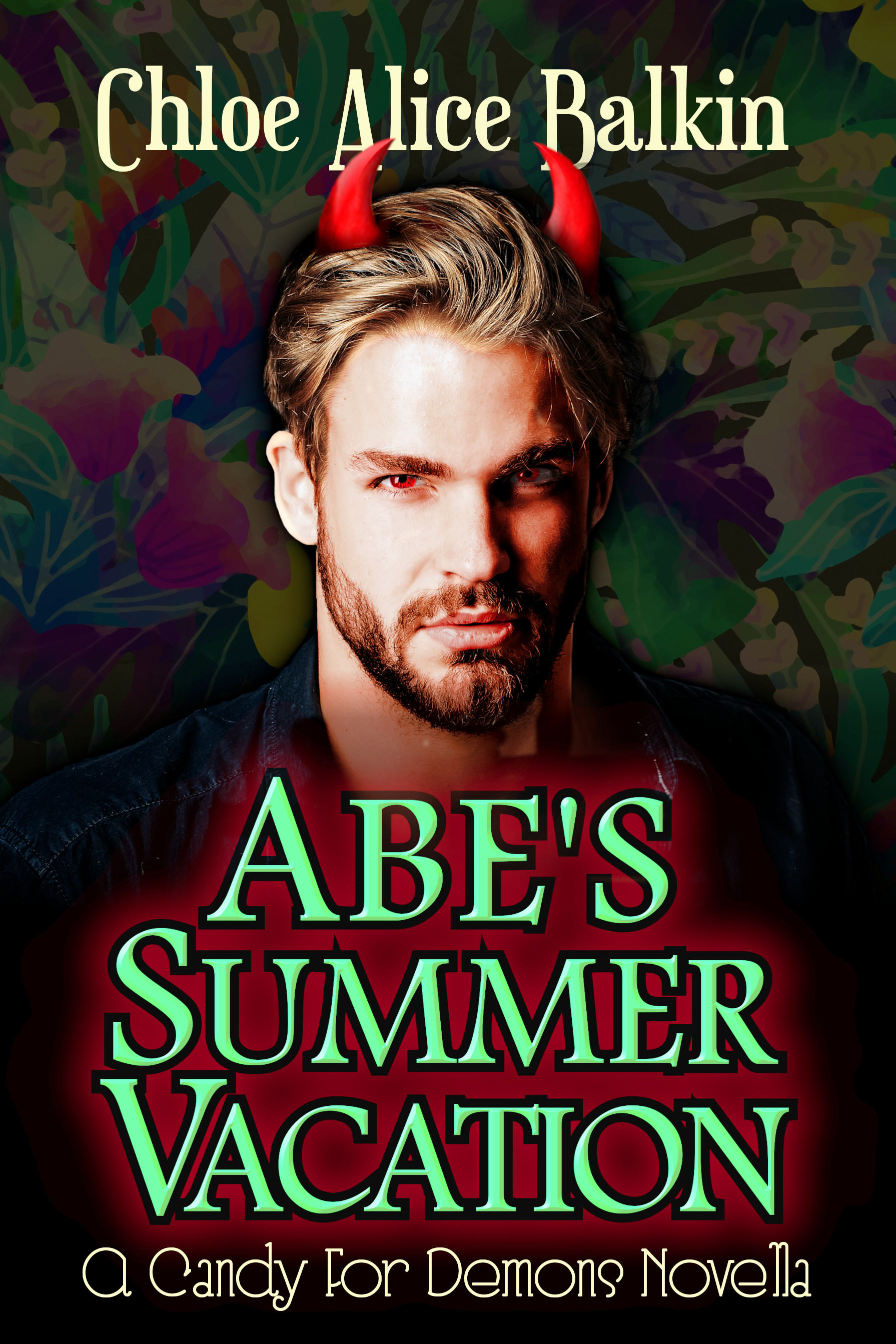 Abe's Summer Vacation (Candy for Demons, #0.5)