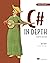 C# in Depth: Fourth Edition