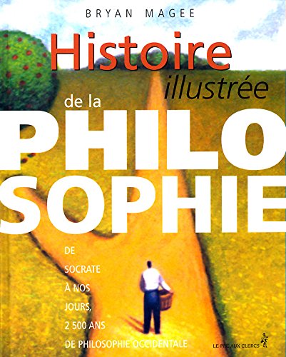 Histoire illustrée de la philosophie (Hardcover)