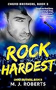 Rock Hardest: Chord Brothers, Book 3