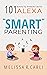 "Smart" Parenting by Melissa Carli
