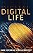Digital Life