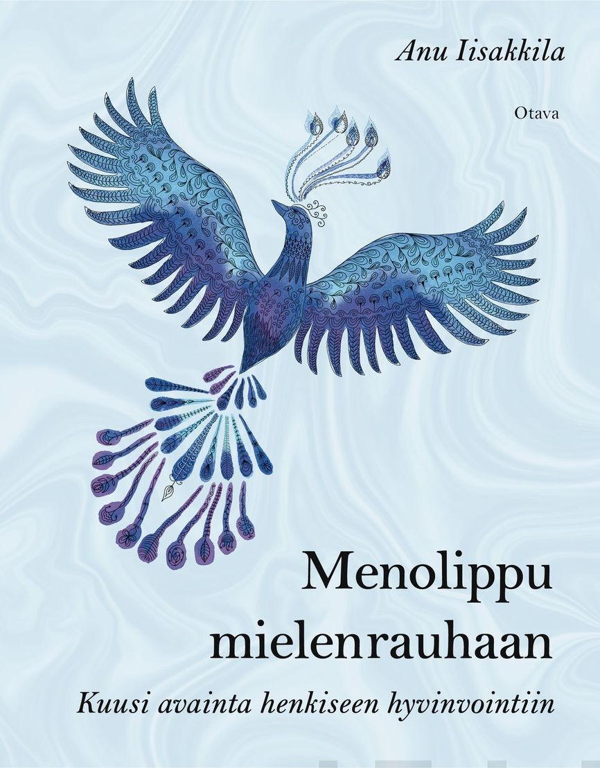Menolippu mielenrauhaan – Kuusi avainta henkiseen hyvinvointiin