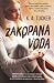 Zakopana voda (Burying Water, #1)