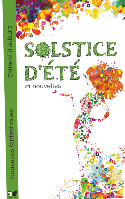 Collectif du solstice d’été, nouvelles fantastiques