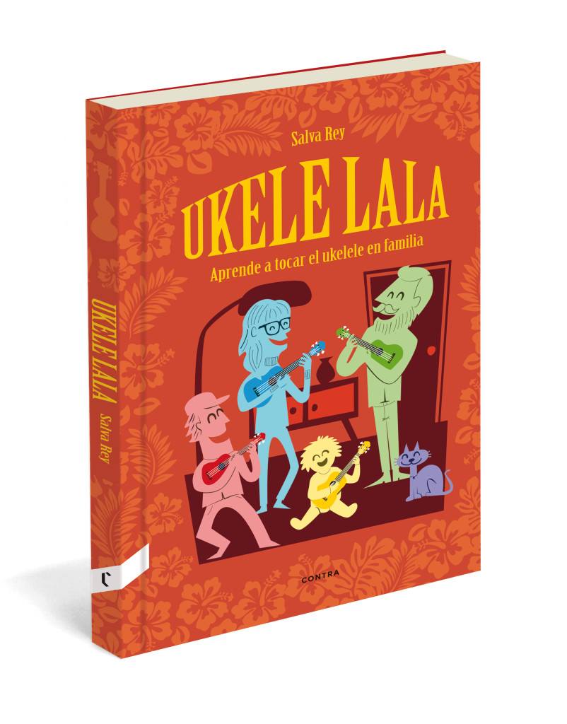 UKELELALA APRENDE A TOCAR EL UKELELE EN FAMILIA