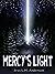Mercy's Light (The Source Keepers Book 1)