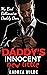 Daddy's Innocent New Little...