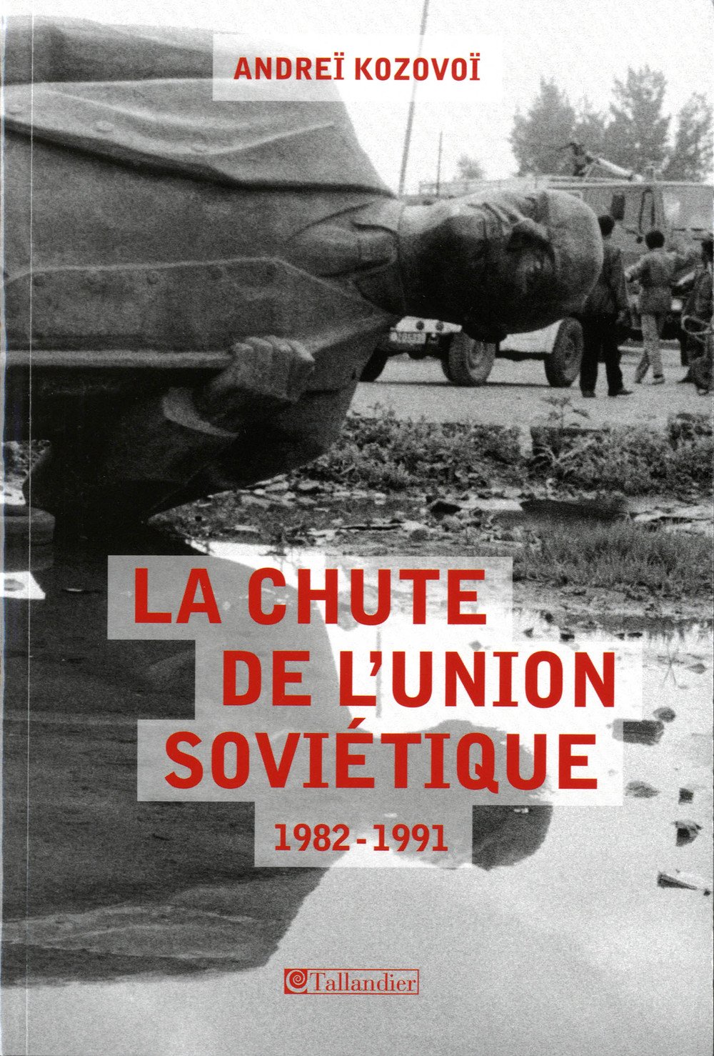 La chute de l'Union soviétique, 1982-1991
